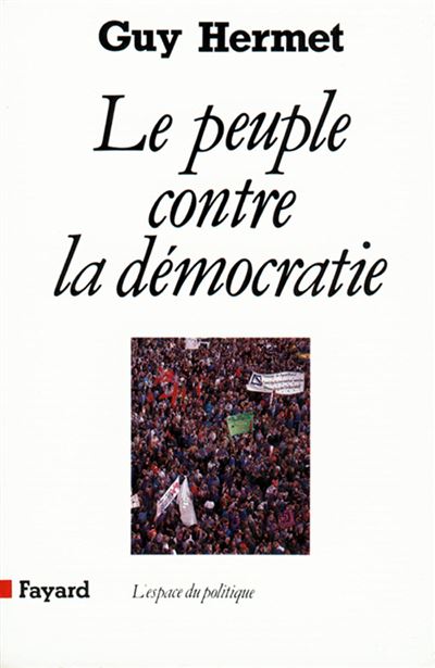Le peuple contre la democratie