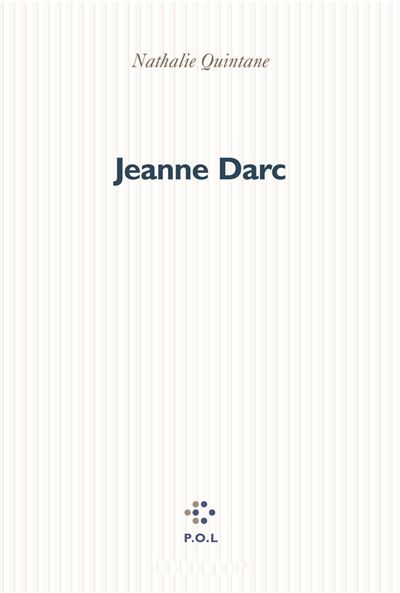 Jeanne Darc - Nathalie Quintane - broché