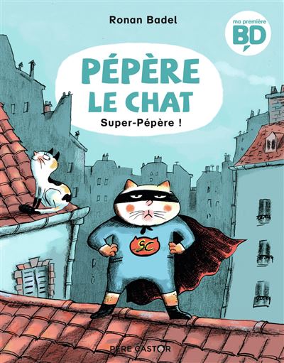 Super-Pépère ! - Ronan Badel - broché