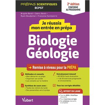 Je réussis mon entrée en prépa. Biologie-Géologie 2e édition