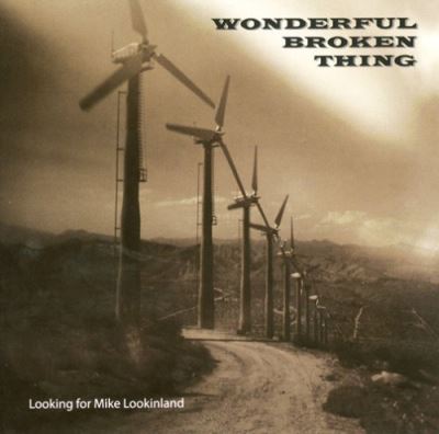 Looking for mike lookinland