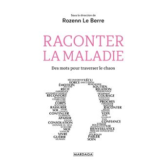 Raconter la maladie