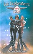 Les explorateurs - tome 1, De Adam à Abraham