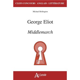 George Eliot. Middlemarch