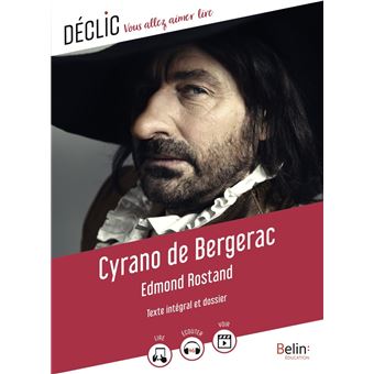 Cyrano de Bergerac d'Edmond Rostand