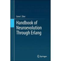 Handbook of neuroevolution through erlang