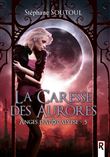 La caresse des aurores