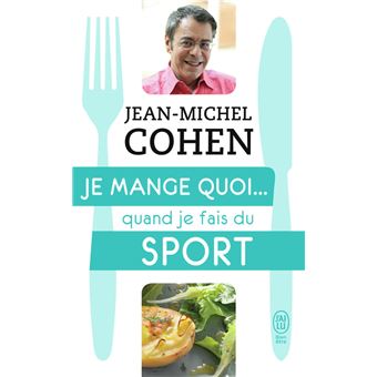 Je mange quoi...quand je fais du sport - poche - Jean Je mange quoi...quand je fais du sport - poche - Jean