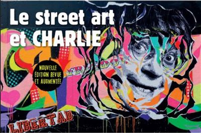 Le Street Art et Charlie
