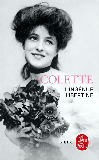 L'Ingénue libertine - Sidonie-Gabrielle Colette - Poche