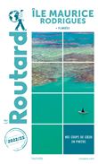 Guide du Routard Île Maurice et Rodrigues 2022/23