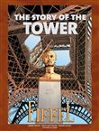 The Story of the Tower Eiffel - Anglais