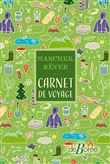 Marcher, rêver... Carnet de voyage