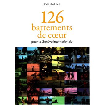 126 battements de cœur pour la Genève internationale