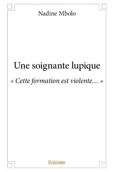 Une soignante lupique