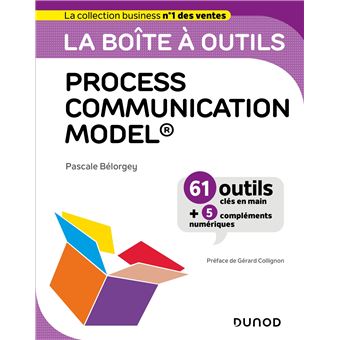 La boîte à outils Process Communication Model®