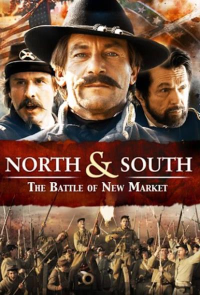 NORTH & SOUTH - THE BATTLE OF NEW MARKET-NL