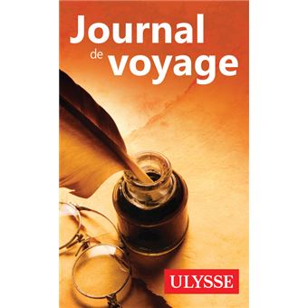 Journal de voyage Ulysse - L'écrit