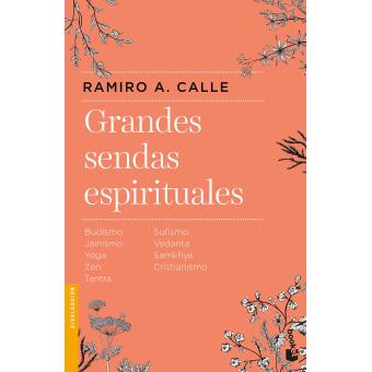 Grandes sendas espirituales - 1