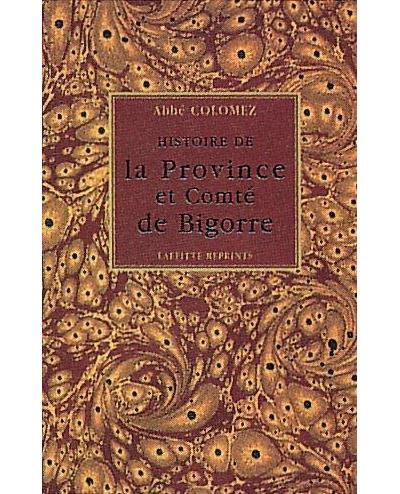 Histoire de la province et comté de Bigorre