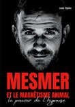 Mesmer et le magnétisme animal