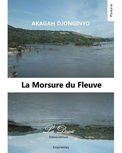 La morsure du fleuve