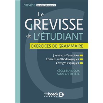 Le Grevisse de l'étudiant - Exercices de grammaire