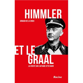 Himmler et le Graal