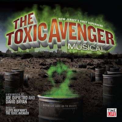 Toxic avenger/musical