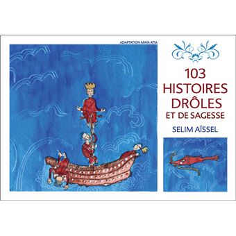 103 histoires drôles et de sagesse