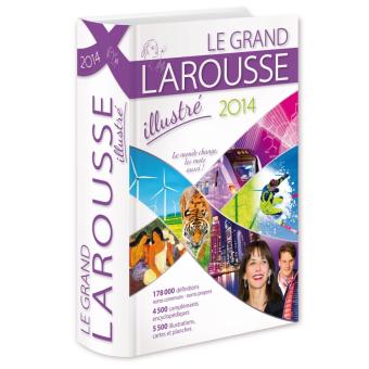 Le Grand Larousse Illustré Edition 2014 - Cartonné - Collectif - Achat ...