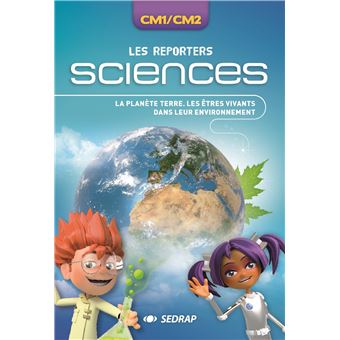 Les reporters sciences CM1/CM2 - La planète Terre - le carnet