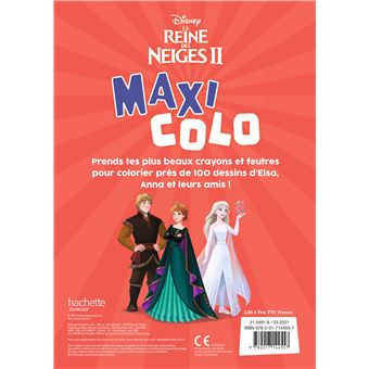 LA REINE DES NEIGES 2 - Maxi Colo - Disney