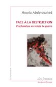Face à la destruction