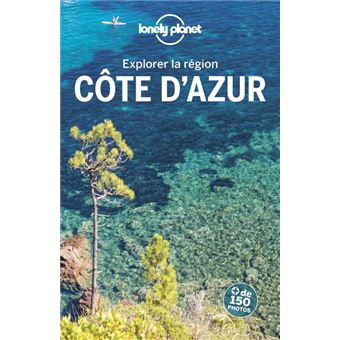 Explorer la région Côte d'Azur 2ed