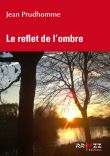 Le reflet des l'ombre