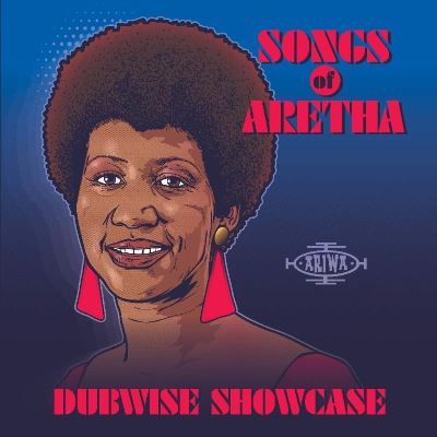SONGS OF ARETHA DUBWISE SHOWCASE/LP