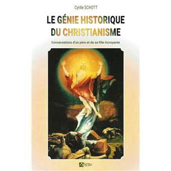 Le génie Historique du Christianisme