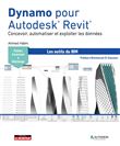 Dynamo pour Autodesk® Revit®