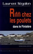 Rififi chez les poulets dans le Finistère