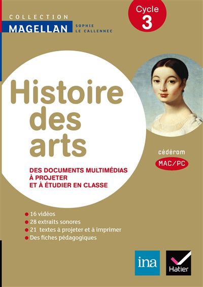 Magellan Histoire des arts Cycle 3 éd. 2013 - CD-Rom Cycle 3 - Texte lu ...