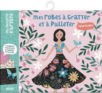 Mes robes à gratter et à pailleter, Printemps