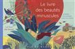 Le livre des beautes minuscules