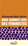 Nous sommes tous des féministes/Le danger de l'histoire unique