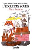 L'ecole des souris - par ici la sortie