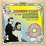 Johnny Cash At The Carousel Ballroom April 24, 1968 - 2 Vinilos