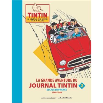 La grande aventure du journal Tintin - Tome 2