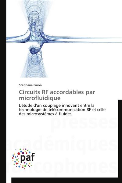 Circuits RF accordables par microfluidique