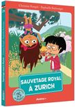 Sauvetage royal à Zurich