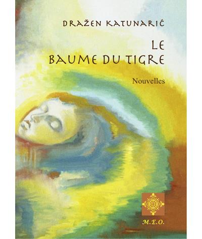 Le baume du tigre